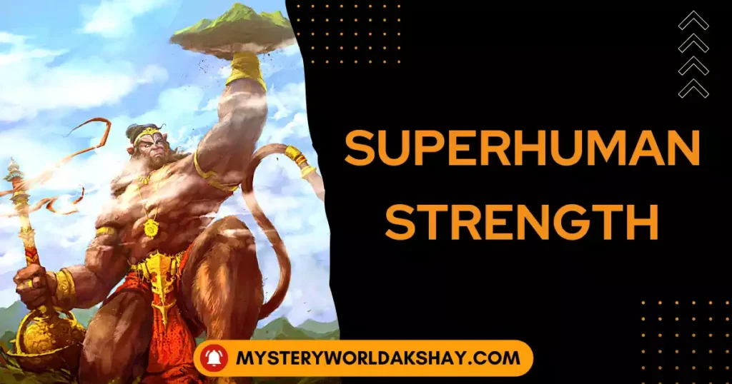 Superhuman strength
