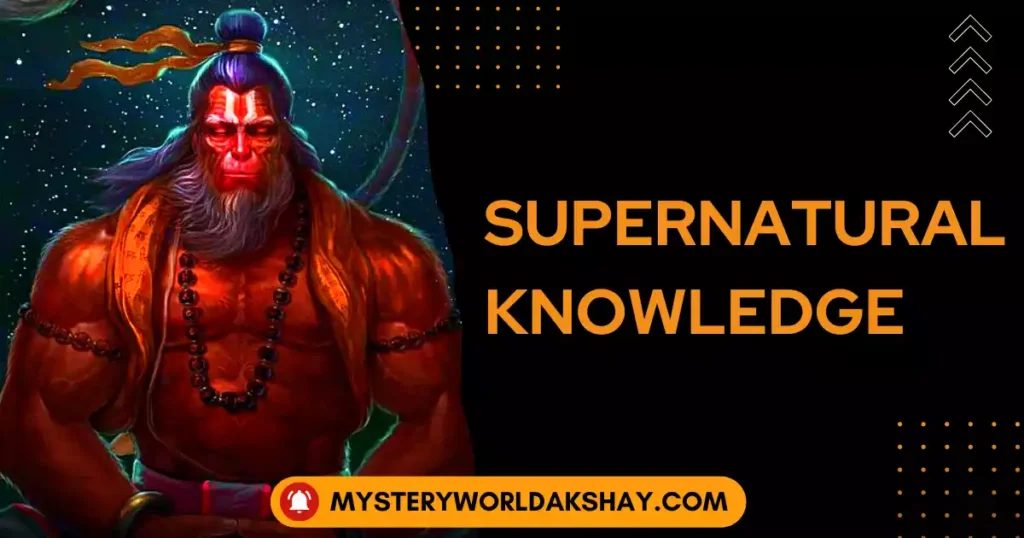 Supernatural knowledge